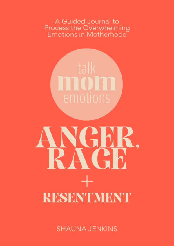 Anger Healing Kit for Moms